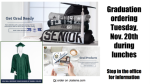 Graduation ordering 11/20/18 during lunches