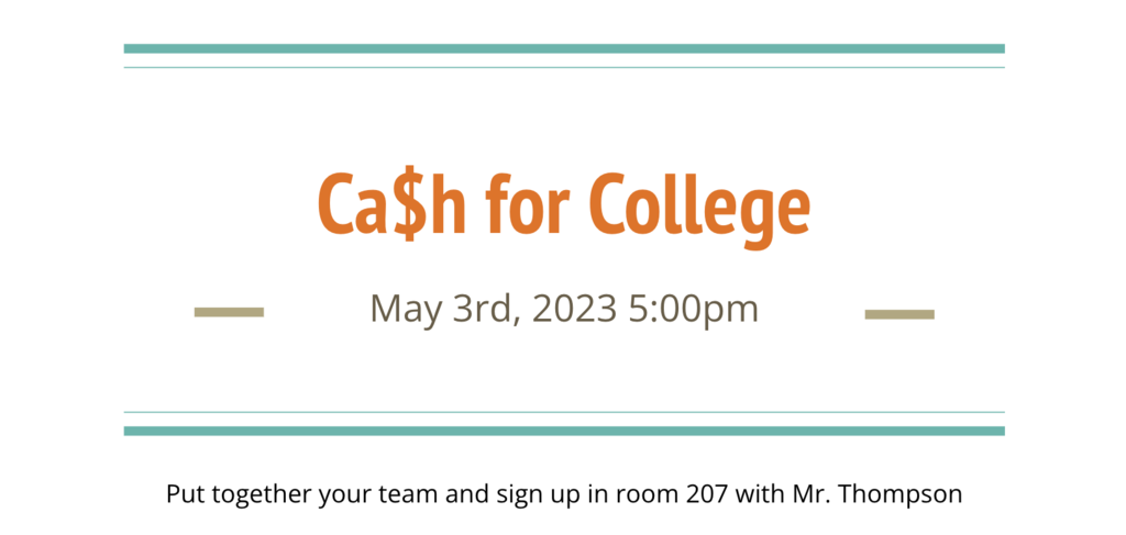 Ca$h for College